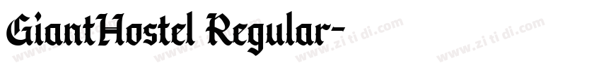 GiantHostel Regular字体转换